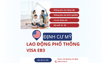 Chương Trình Lao Động Phổ Thông Định Cư Mỹ EB-3 [Mới Nhất]